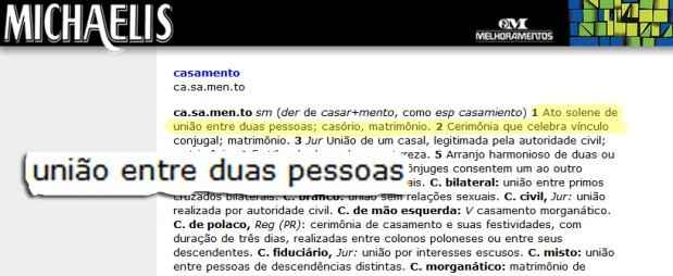 As versões online do Michaelis já trazem a nova definição do verbete 'casamento'(foto: Michaelis.uol.com.br/Reprodução) As versões online do Michaelis já trazem a nova definição do verbete 'casamento'(foto: Michaelis.uol.com.br/Reprodução)